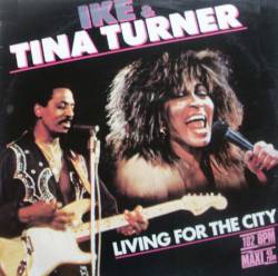 Ike Turner : Living for the City (Single)